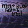 Milko Lazar — Hunski hrbti