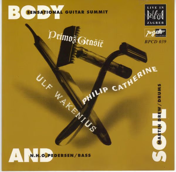 Body and Soul — Grašič, Catherine, Wakenius, Pedersen, Drew