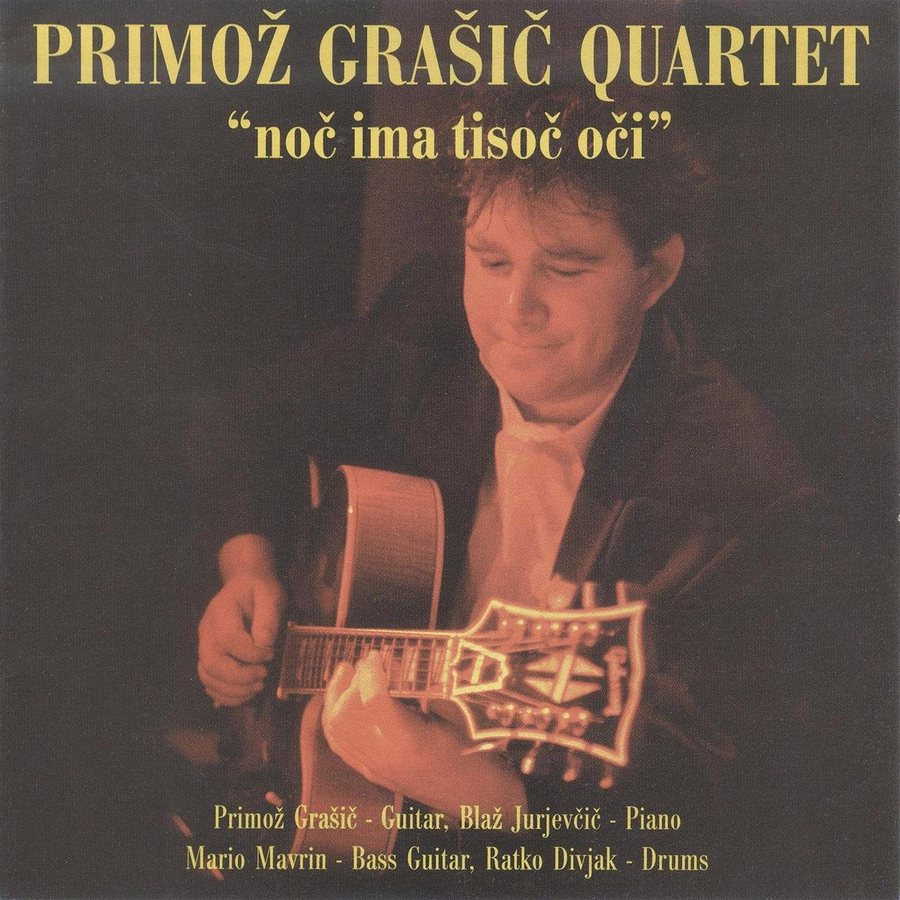 A Night Has a Thousand Eyes — Primož Grašič Quartet